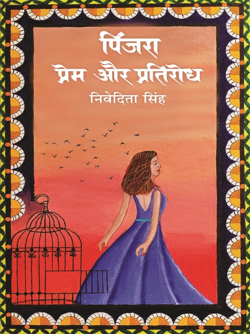 Title details for Pinjra Prem Aur Pratirodh by Nivedita Singh - Available